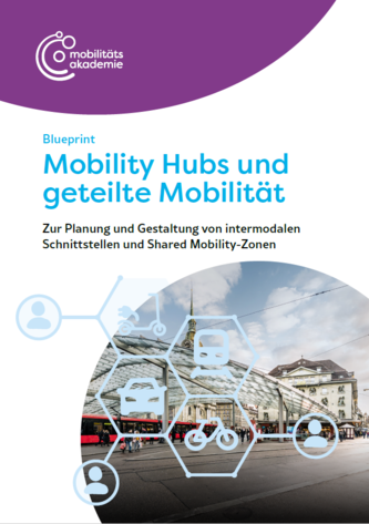 Blueprint Mobility Hubs und geteilte Mobilität